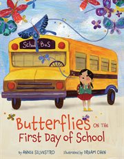 Butterflies on the first day of school cover image
