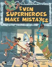 Even superheroes make mistakes cover image