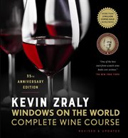 Windows on the world complete wine course cover image