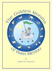 The golden months of ram merino cover image