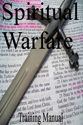 Cover image for Spiritual Warfare Training Manual