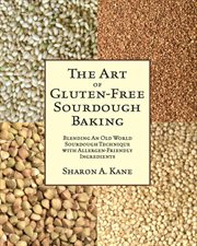 The art of gluten-free sourdough baking cover image
