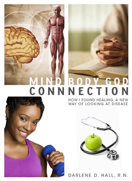 Cover image for Mind - Body - God Connection