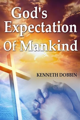 Cover image for God's Expectation of Mankind