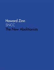 SNCC : the new abolitionists cover image
