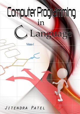 Computer Programming In C Language, Volume 1 Ebook by Jitendra Patel ...