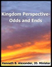 Kingdom perspective. Odds and Ends cover image