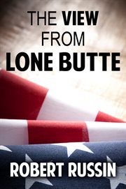 The view from lone butte cover image