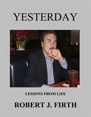 Yesterday. Lessons From Life cover image