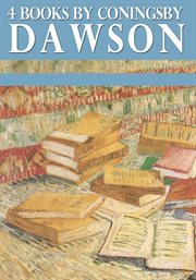 4 books by coningsby dawson cover image