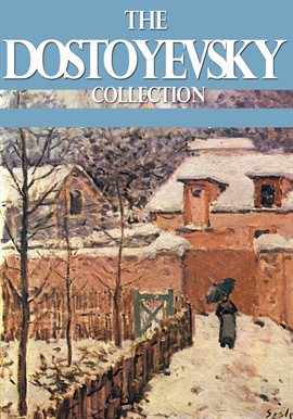 Cover image for The Dostoyevsky Collection