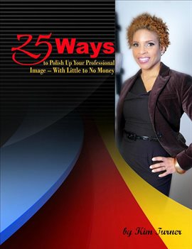 Cover image for 25 Ways to Polish Up Your Professional Image