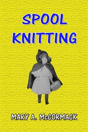 Spool knitting cover image