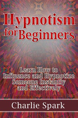 Cover image for Hypnotism for Beginners