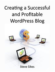 Creating a successful and profitable wordpress blog cover image