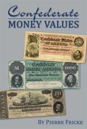 Confederate money values : 2016 cover image