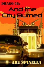 And the city burned cover image