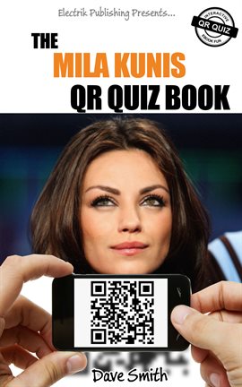 Cover image for The Mila Kunis QR Quiz Book