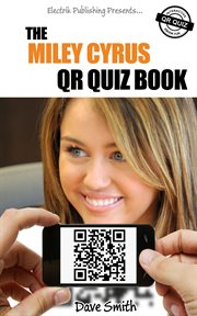 The miley cyrus qr quiz book cover image