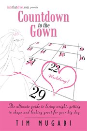 Countdown to the gown cover image