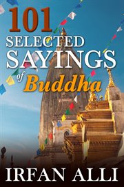 101 selected sayings of buddha cover image