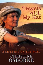 Travels with my hat : a lifetime on the road cover image
