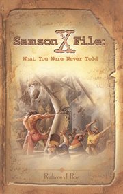 Samson xfile. What You Were Never Told cover image