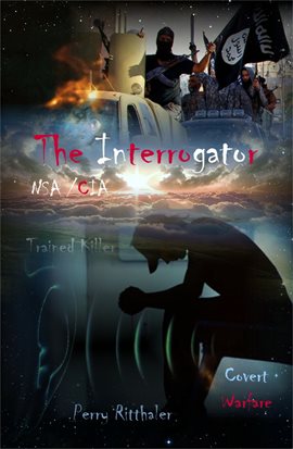 Cover image for The Interrogator NSA/CIA