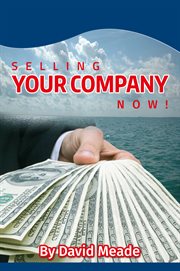 Selling your company now! cover image