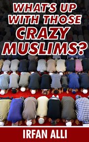 What's up with those crazy muslims cover image