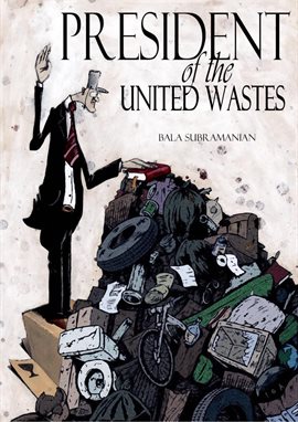 Cover image for President of the United Wastes