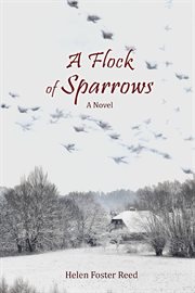 A flock of sparrows : a novel cover image
