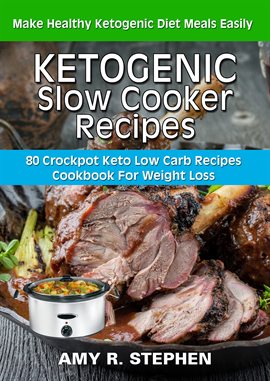 Cover image for Ketogenic Slow Cooker Recipes