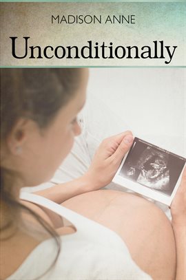 Cover image for Unconditionally