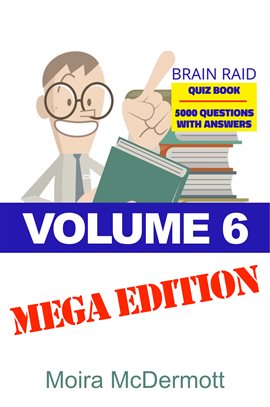Cover image for Brain Raid Quiz 5000 Questions and Answers, Volume 6
