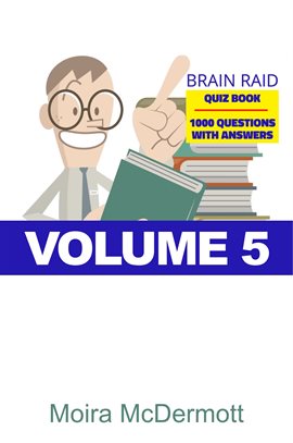 Cover image for Brain Raid Quiz 1000 Questions and Answers, Volume 5