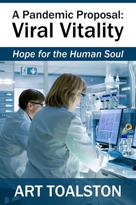 Cover image for A Pandemic Proposal: Viral Vitality