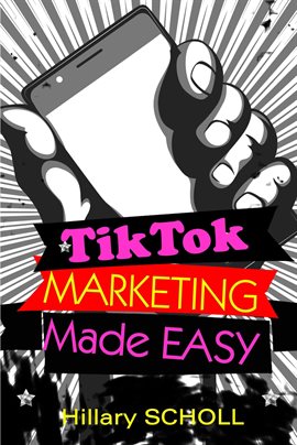 Cover image for TikTok Marketing Made Easy