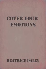 Cover your emotions cover image