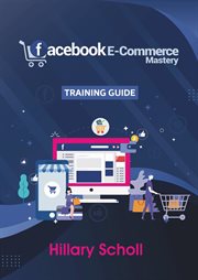 Facebook e-commerce mastery training guide cover image