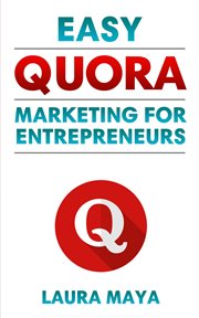 Easy quora marketing for entrepreneurs cover image