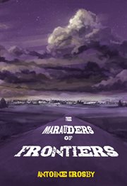 The marauders of frontiers cover image