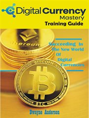 Digital currency mastery training guide cover image