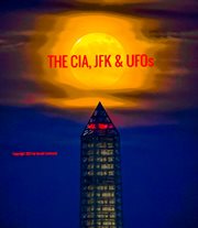 THE CIA, JFK & UFOs cover image