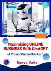 Maximizing Online Business With ChatGPT : A Prompts-Driven Checklist cover image