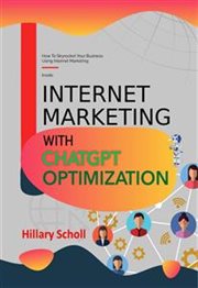Internet Marketing With ChatGPT Optimization cover image
