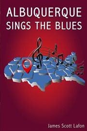 Albuquerque Sings the Blues cover image