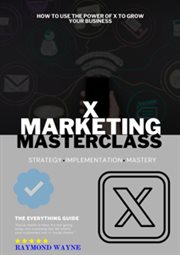 X Marketing Masterclass cover image