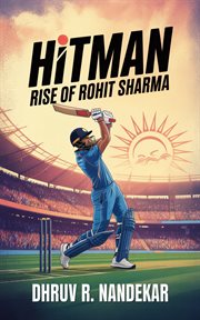 Hitman : Rise Of Rohit Sharma cover image