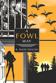 A fowl way cover image